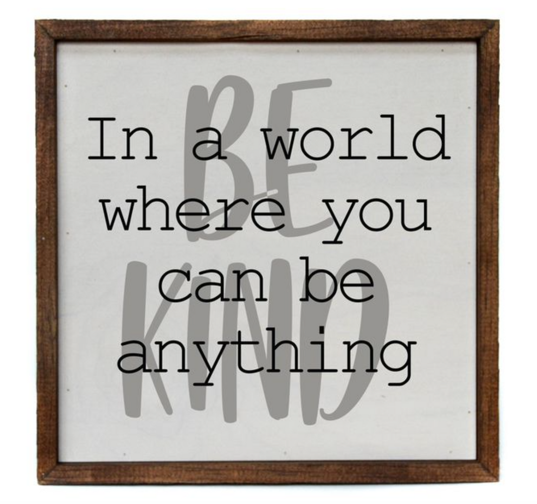 10x10 Be Kind Wall Hanging